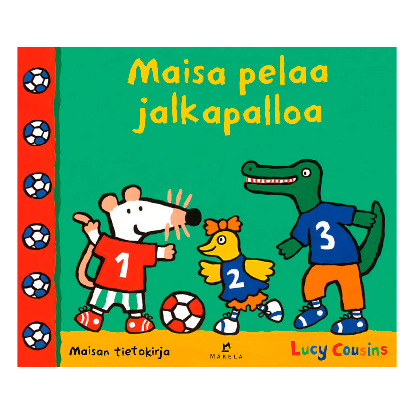 Maisa pelaa jalkapalloa kirja