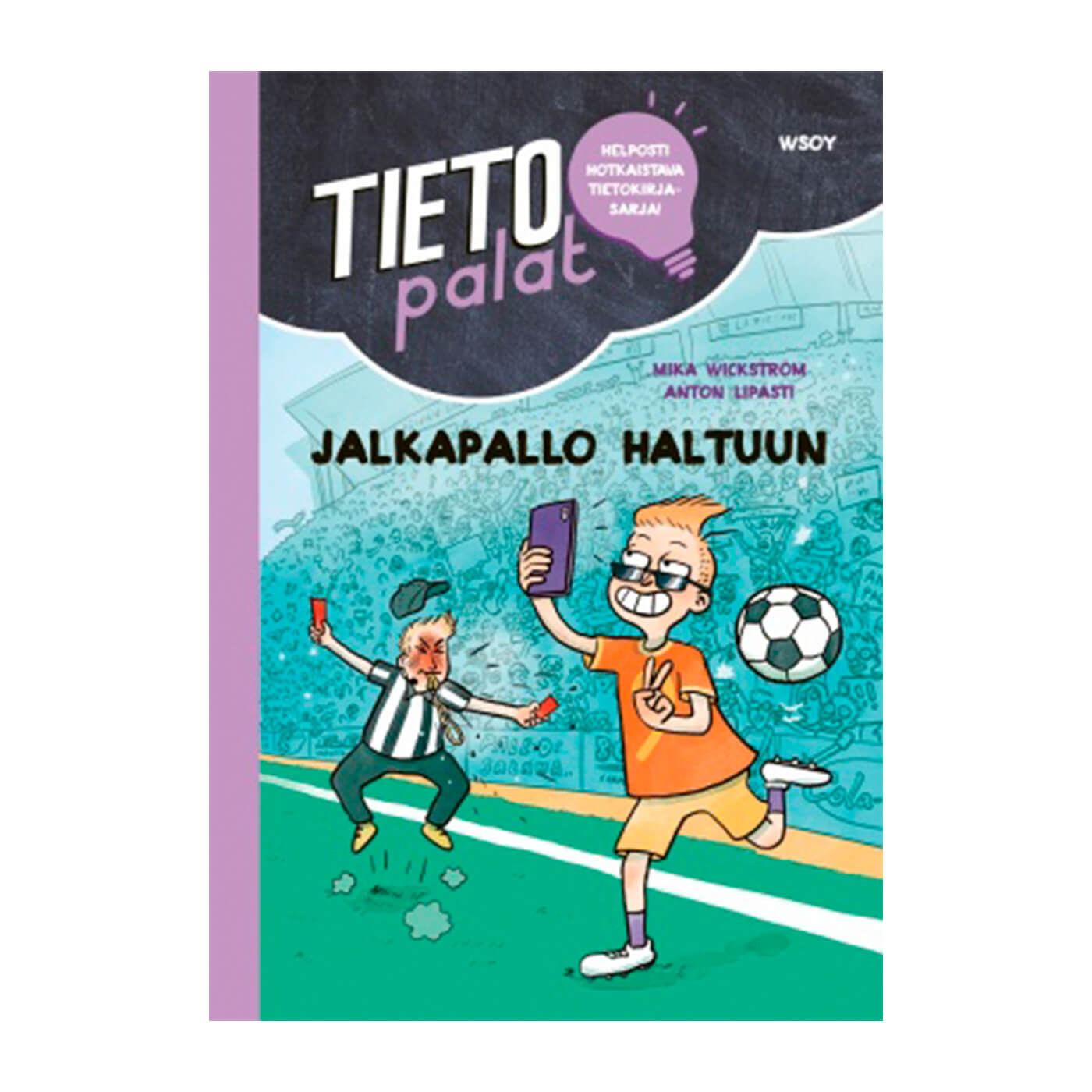 Tietopalat: Jalkapallo haltuun kirja