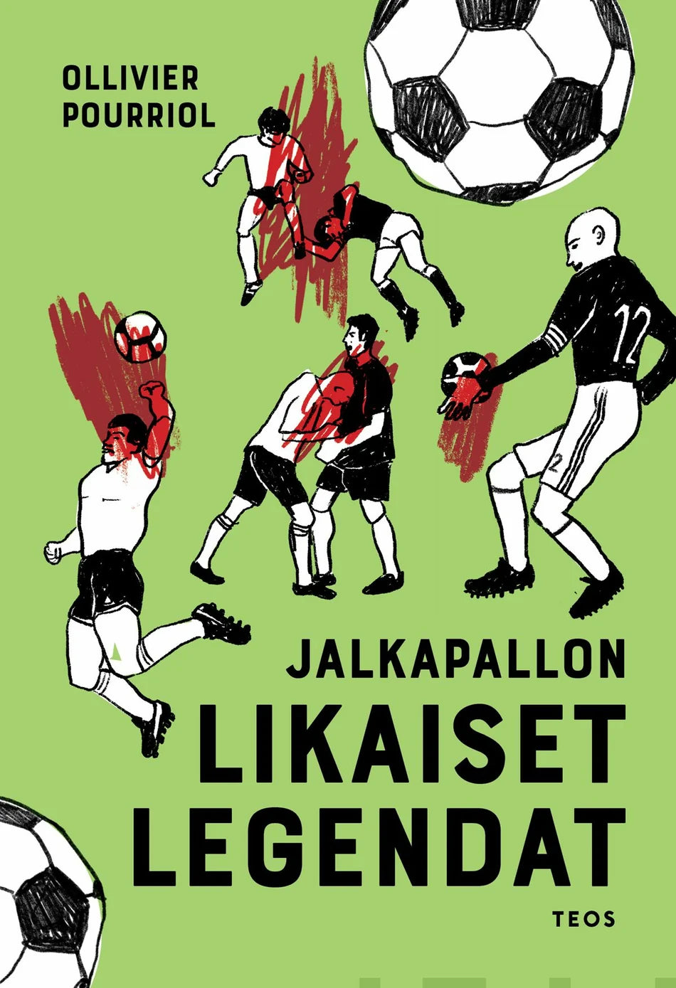 Jalkapallon likaiset legendat kirja