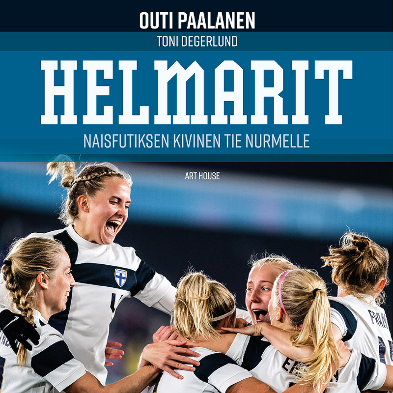 Helmarit - Women Soccer's Rocky Road to the Grass Book