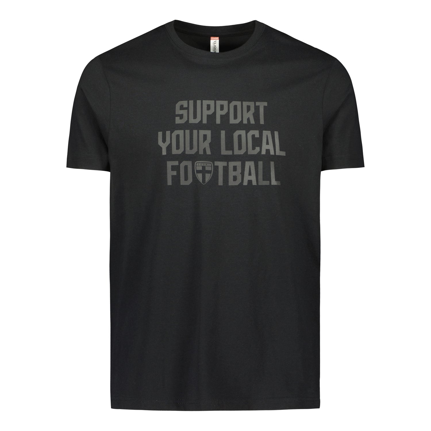 Support Your Local Football Black Edition t-paita, Musta
